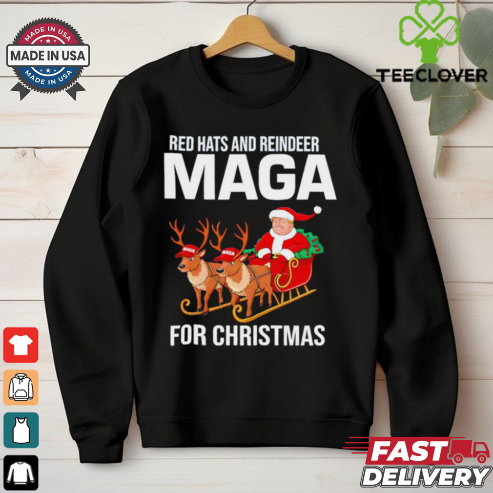 Red Hats and Reindeer MAGA for Christmas Trump Santa shirt Red Hats and Reindeer MAGA for Christmas Trump Santa shirt