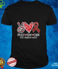 Red Ribbon Week Awareness Wear Red Peace Love Cure Costume T Shirt tee