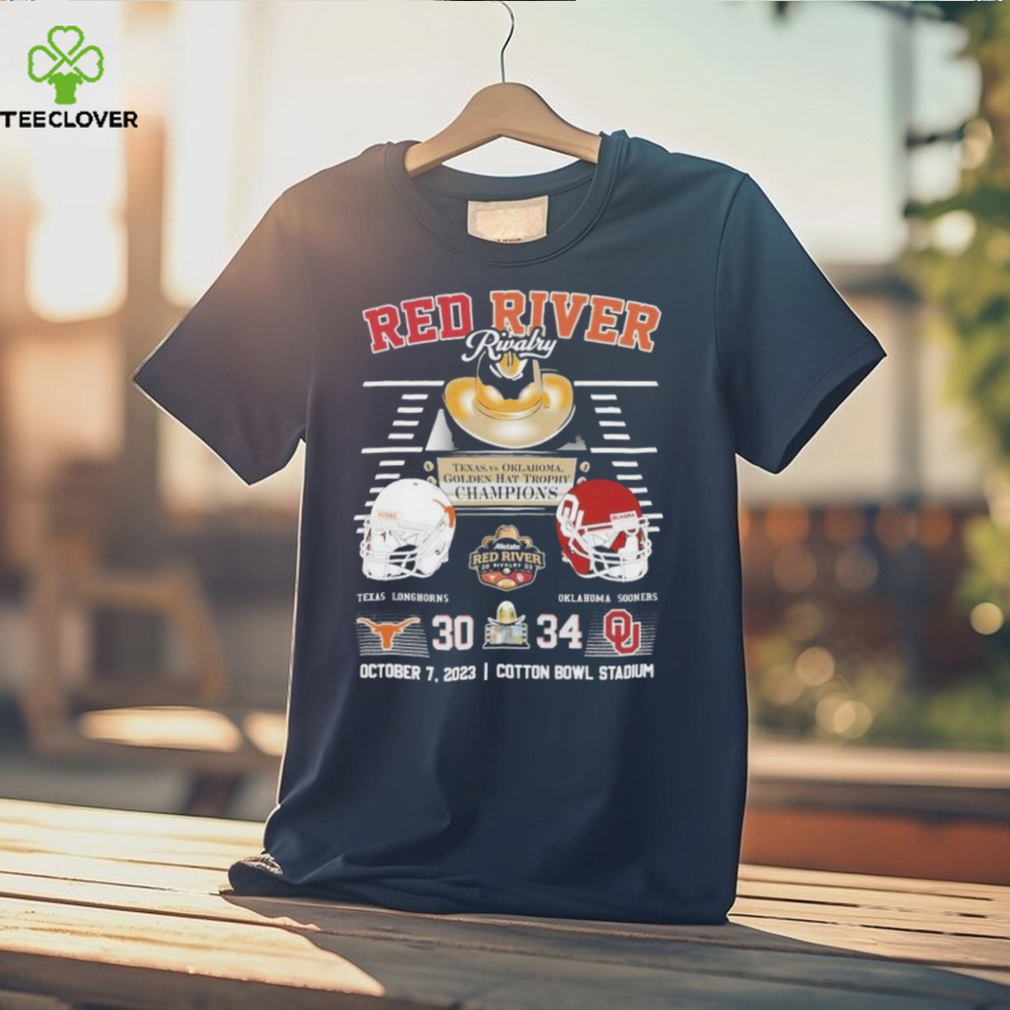 Red River Rivalry Texas Vs Oklahoma Golden Hat Trophy Champions Texas Longhorns 30 Oklahoma Sooners 34 October 7, 2023 Cotton Bowl Stadium T Shirt Red River Rivalry Texas Vs Oklahoma Golden Hat Trophy Champions Texas Longhorns 30 Oklahoma Sooners 34 October 7, 2023 Cotton Bowl Stadium T Shirt
