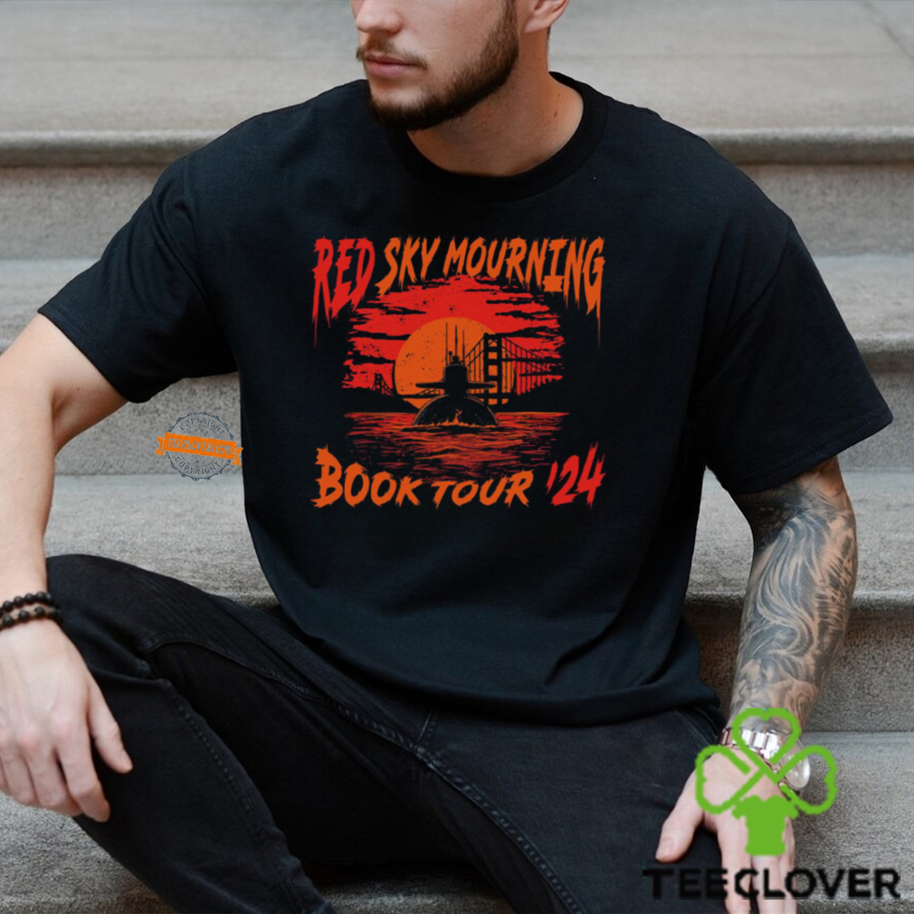 Red Sky Mourning Book Tour ’24 Shirt Red Sky Mourning Book Tour ’24 Shirt