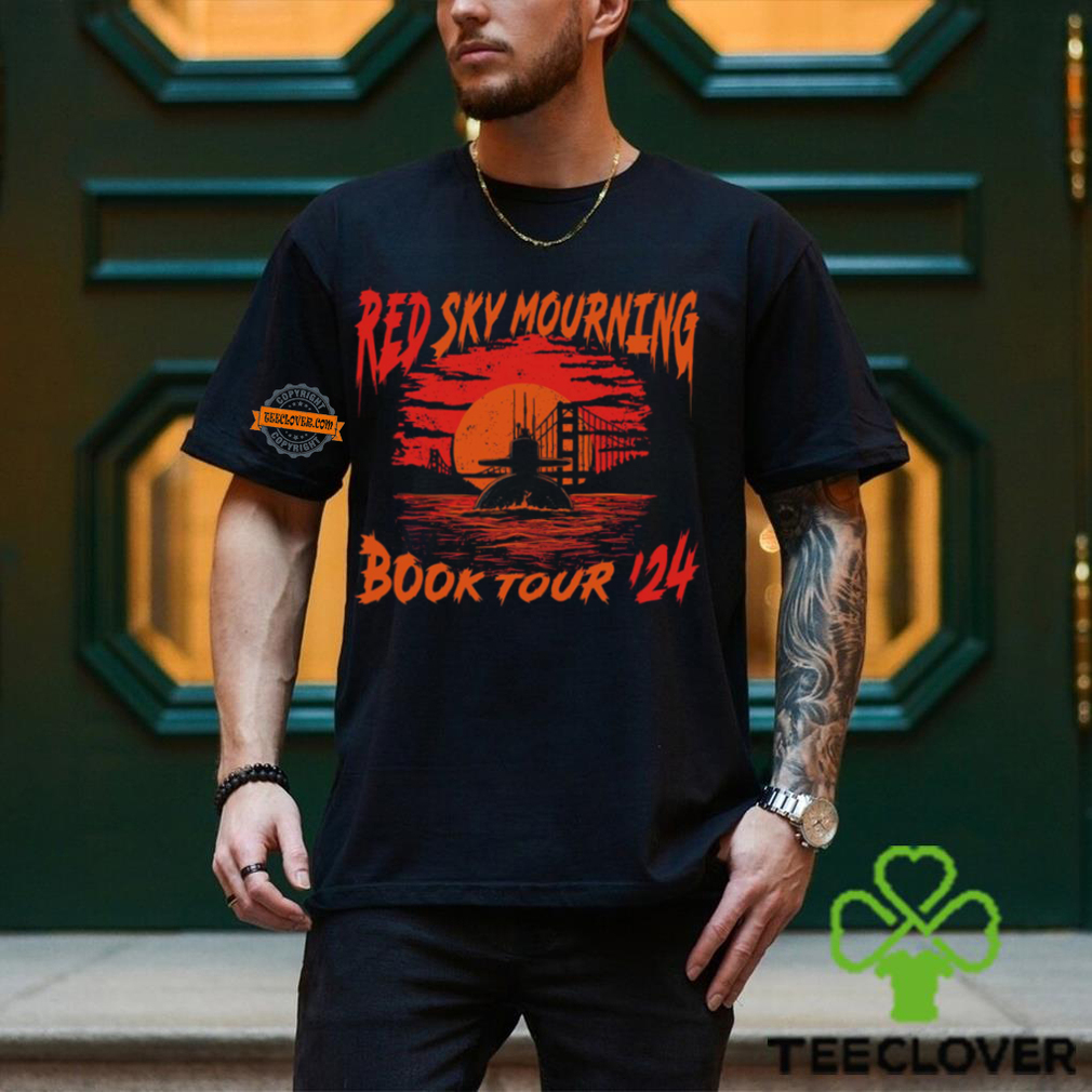 Red Sky Mourning Book Tour ’24 Shirt Red Sky Mourning Book Tour ’24 Shirt
