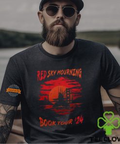 Red Sky Mourning Take Warning Tour 2024 Shirt