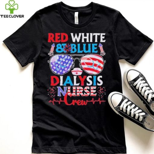 Red White And Blue Dialysis Nurse Crew Pediatric Nurse 4th Of July shirt