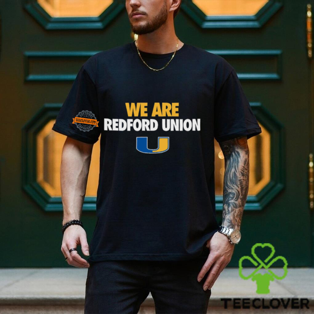 Redford Union Panthers We Are Redford Union Shirt Redford Union Panthers We Are Redford Union Shirt