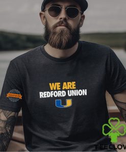 Redford Union Panthers We Are Redford Union Shirt
