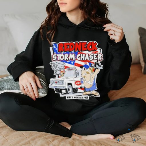 Redneck Storm Chaser Shirt