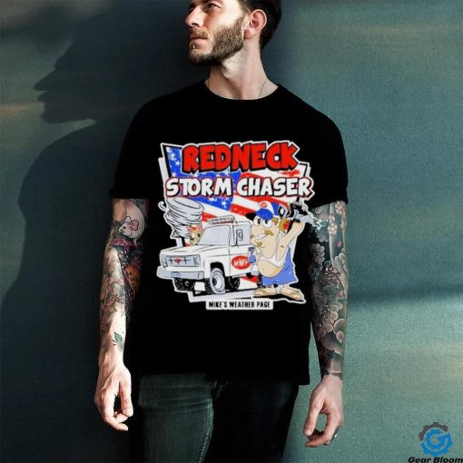 Redneck Storm Chaser Shirt