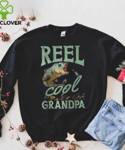 Reel Cool Grandpa Fishing Grandpas Father's Day Dad T Shirt