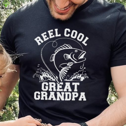 Reel cool great grandpa 2023 shirt