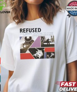 Refused The Shape Of Pink To Come Cover Tracklist Shirt