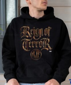 Reign of Terror shirt