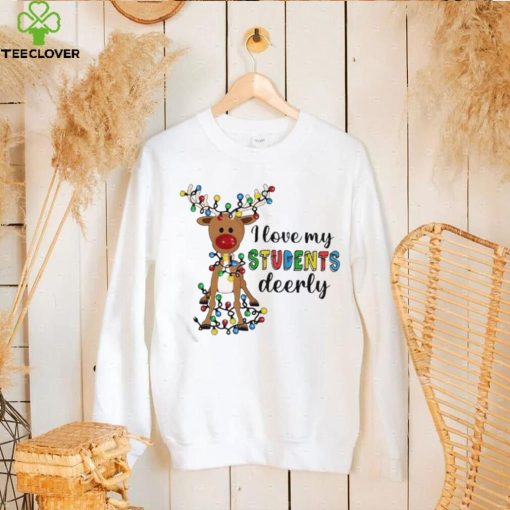 Reindeer I Love My Students Deerly Shirt