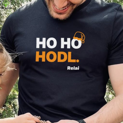 Relai ho ho Hodl 2022 hoodie, sweater, longsleeve, shirt v-neck, t-shirt