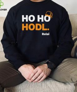 Relai ho ho Hodl 2022 hoodie, sweater, longsleeve, shirt v-neck, t-shirt