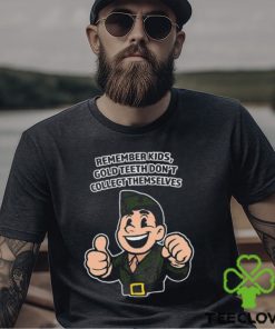 Remember Kids Gold Teeth Don't Collect Themselves Tee Unisex T Shirt