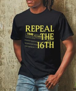 Repeal The 16th Amendment 1040 hoodie, sweater, longsleeve, shirt v-neck, t-shirt