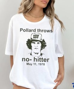 Repeating Cloud Pollard Throws No Hitters May 11 1978 T Shirt 3 Repeating Cloud Pollard Throws No Hitters May 11 1978 T Shirt
