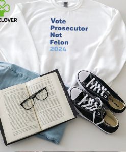 Reps4biden Vote Prosecutor Not Felon 2024 Shirt