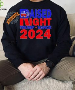 Republican Raised Right Trump Vance 2024 Shirt
