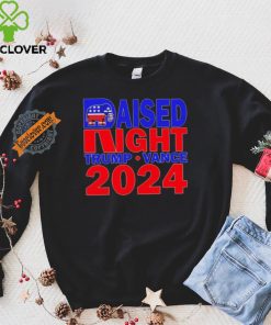 Republican Raised Right Trump Vance 2024 Shirt