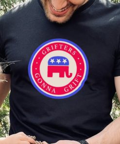 Republicans Grifters Gonna Grift T Shirt