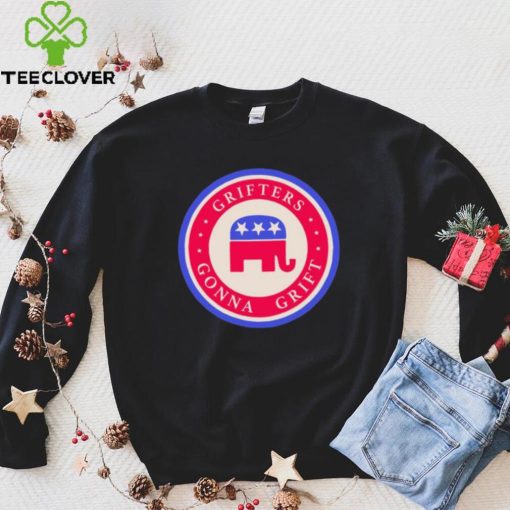 Republicans Grifters Gonna Grift T Shirt