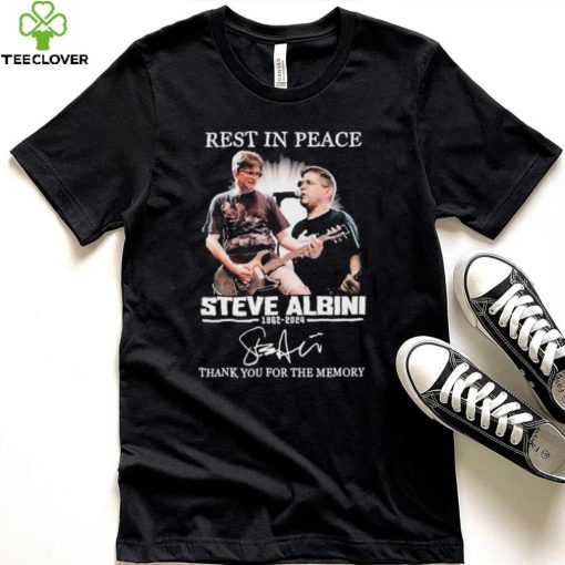 Rest In Peace Steve Albini 1962 2024 Thank You For The Memories Signature hoodie, sweater, longsleeve, shirt v-neck, t-shirt