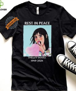 Rest in peace shelley duvall 1949 2024 shirt
