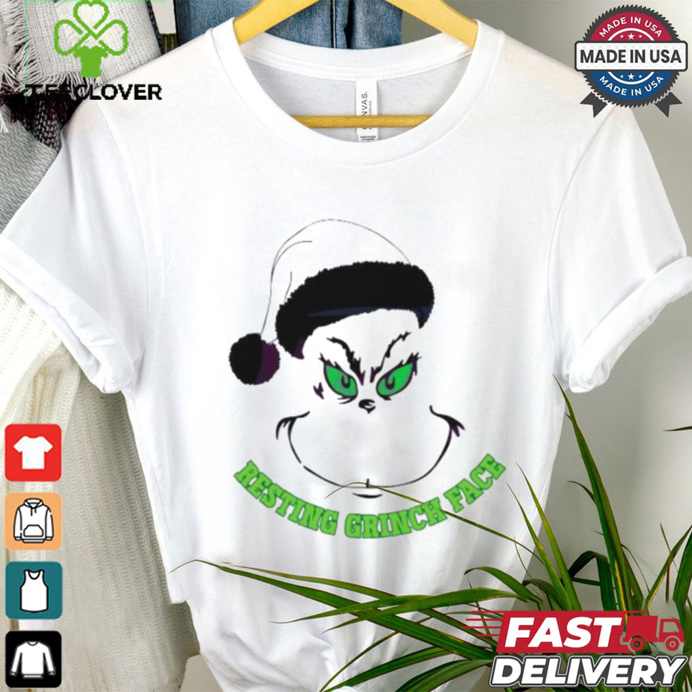 Resting grinch face Christmas grinch shirt Resting grinch face Christmas grinch shirt