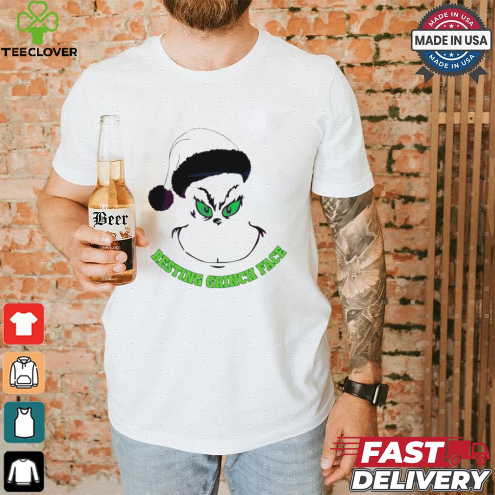 Resting grinch face Christmas grinch shirt Resting grinch face Christmas grinch shirt