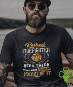Retired Firefighter T Shirt