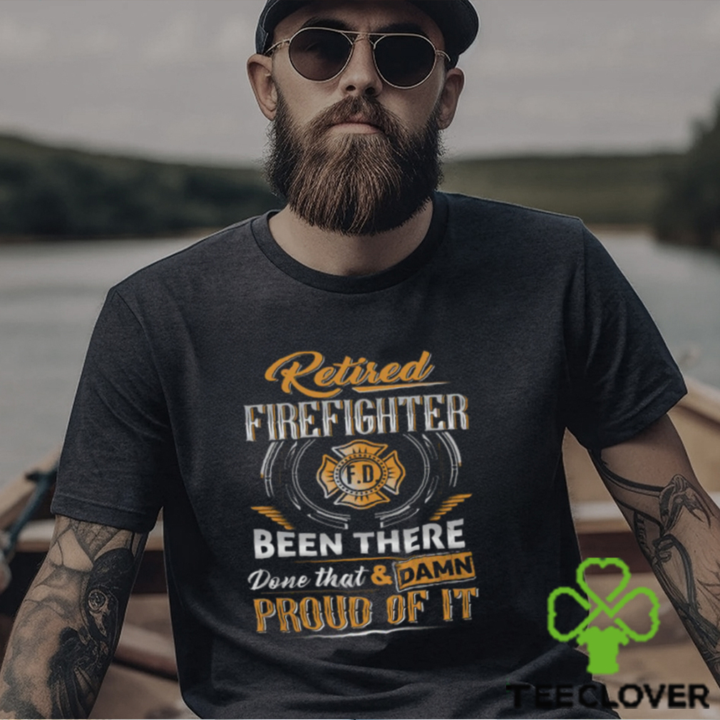 Retired Firefighter T Shirt Retired Firefighter T Shirt