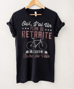 Retiret Plan For Cycling Bike Lovers Shirt