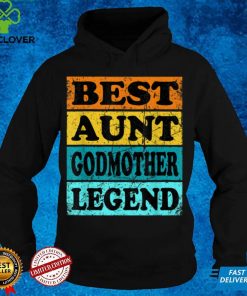 Retro Aunt Godmother From Godson Goddaughter Legend Women T Shirt 2 Retro Aunt Godmother From Godson Goddaughter Legend Women T Shirt