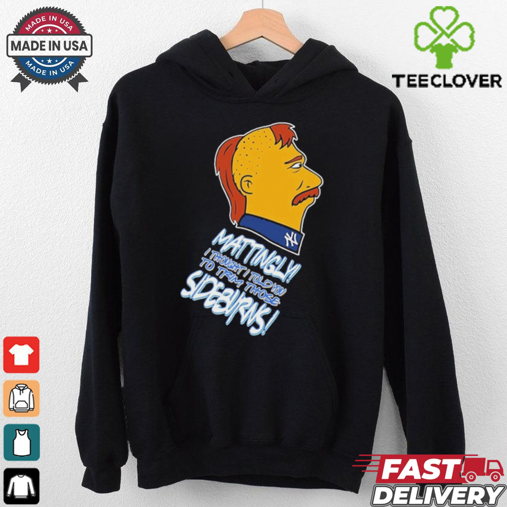 Retro Baseball Don Mattingly Trim Those Sideburns Shirt Retro Baseball Don Mattingly Trim Those Sideburns Shirt