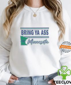 Retro Bring Ya Ass To Minnesota T Shirt,