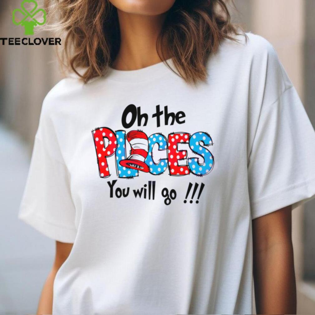 Retro Oh The Places You Will Go Dr Seuss shirt Retro Oh The Places You Will Go Dr Seuss shirt