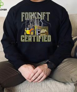 Retro Style Funny Forklift Operator Forklift Certified T Shirt