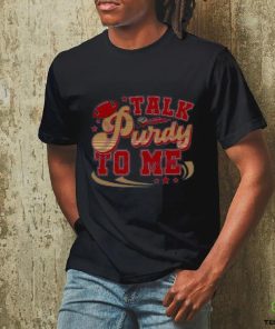 Retro Talk Purdy To Me 49ers NFL Shirt