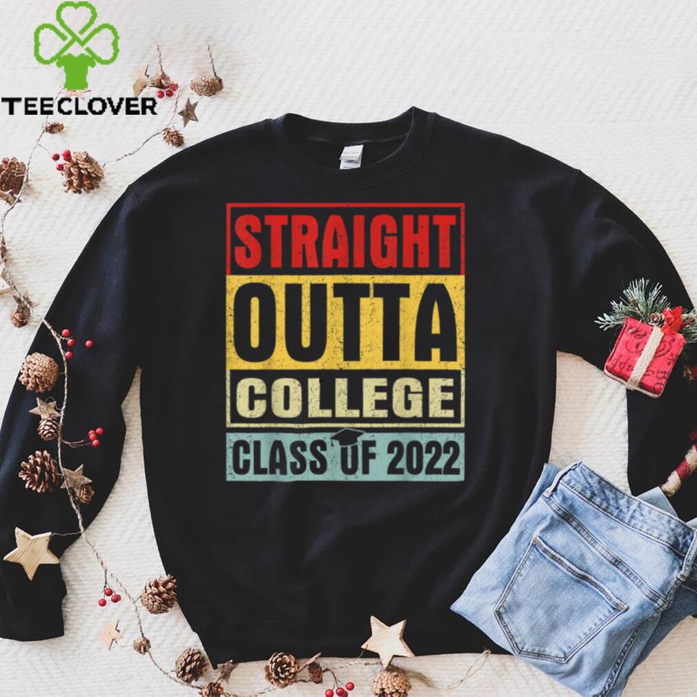 Retro Vintage Straight Outta College School Class Of 2022 T Shirt