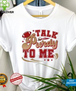 Retro talk purdy to me 49ers nfl 2024 shirt