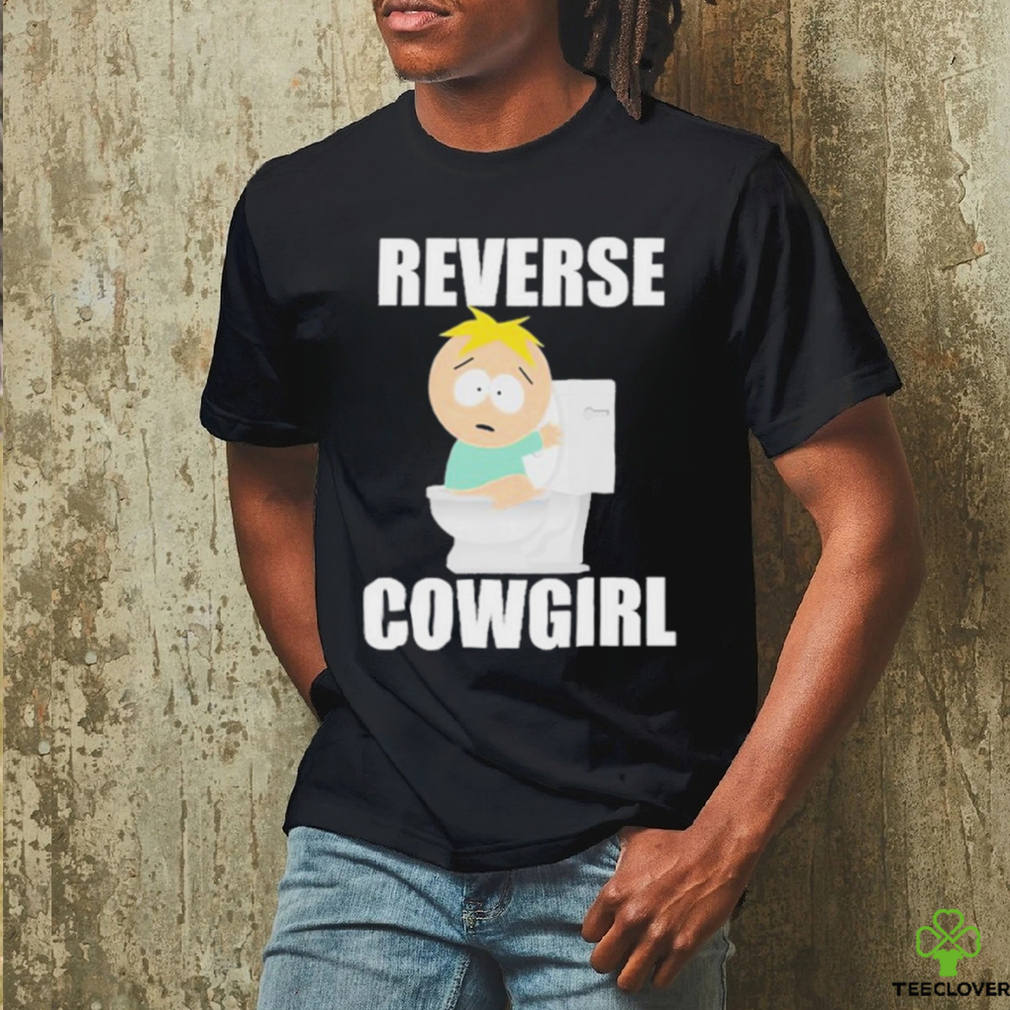 Reverse Cowgirl Butters Shirt Reverse Cowgirl Butters Shirt