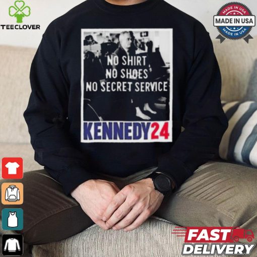 Rfk no hoodie, sweater, longsleeve, shirt v-neck, t-shirt no shoes no secret service kennedy 24 hoodie, sweater, longsleeve, shirt v-neck, t-shirt