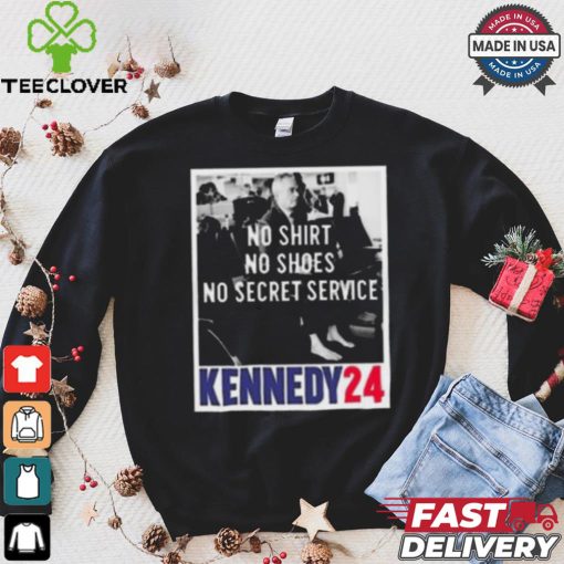 Rfk no hoodie, sweater, longsleeve, shirt v-neck, t-shirt no shoes no secret service kennedy 24 hoodie, sweater, longsleeve, shirt v-neck, t-shirt