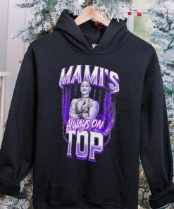 Rhea Ripley Mami’s always on top hoodie, sweater, longsleeve, shirt v-neck, t-shirt