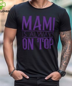 Rhea Ripley Tshirts Mami Is Always On Top The Nightmare Unisex