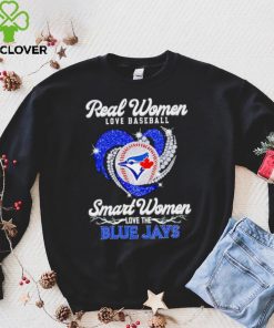 Rhinestone real women love baseball smart women love the Blue Jays shirt 3 Rhinestone real women love baseball smart women love the Blue Jays shirt