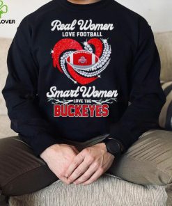 Rhinestone real women love football smart women love the Buckeyes shirt 4 Rhinestone real women love football smart women love the Buckeyes shirt