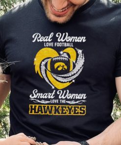 Rhinestone real women love football smart women love the Hawkeyes shirt