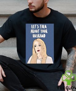 Rhobh Kim Richards Let’s Talk Real Housewives Of Beverly Hills Fanart Unisex T Shirt